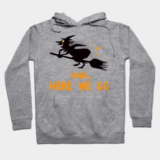 Witch Crafty On A Dark Desert Highways Halloween Hoodie